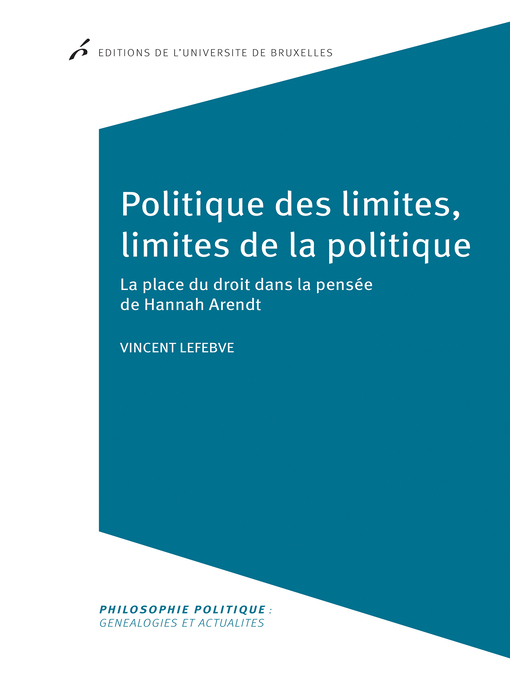 Cover image for Politique des limites, limites de la politique